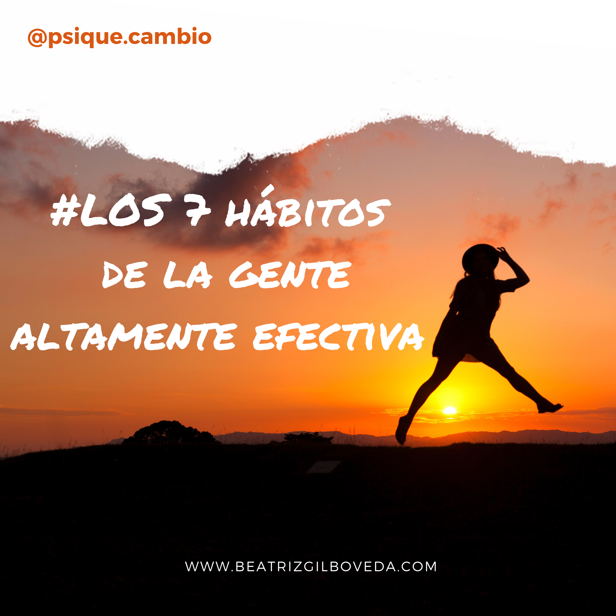 Los 7 hábitos de la gente altamente efectiva 🚀